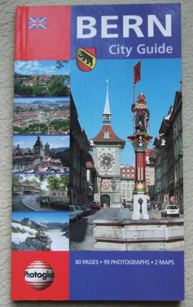 Bern gezi kitapçığı - Photoglob AG & Bookprint Yayınları